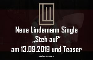 Neue Lindemann Single Steh auf am 13.09.2019 und Teaser