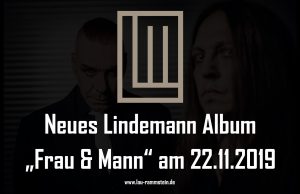 Neues Lindemann Album Frau & Mann am 22.11.2019